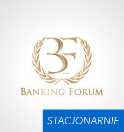 24. Banking Forum - stacjonarnie