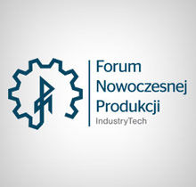 9. Forum Nowoczesnej Produkcji. IndustryTech