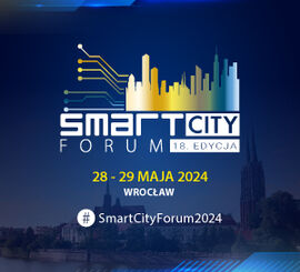 18. Smart City Forum & Gala Smart City dla administracji | start-up\'ów